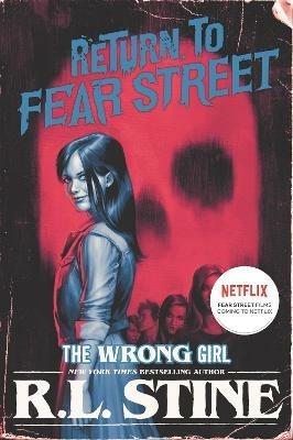 The Wrong Girl - R.L. Stine - cover