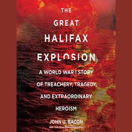 The Great Halifax Explosion