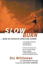 Slow Burn