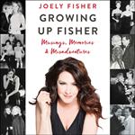 Growing Up Fisher