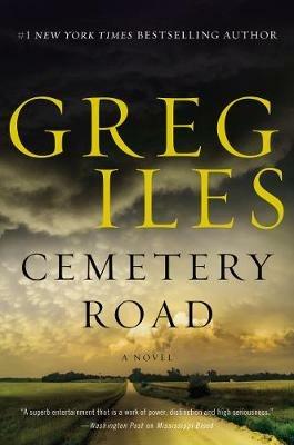 Cemetery Road - Greg Iles - cover