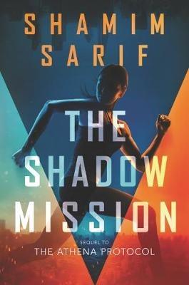 The Shadow Mission - Shamim Sarif - cover