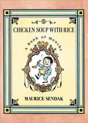 Chicken Soup with Rice: A Book of Months - Maurice Sendak - cover