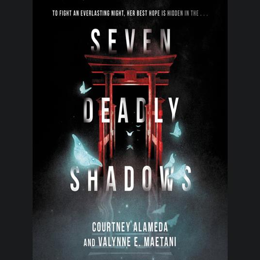 Seven Deadly Shadows