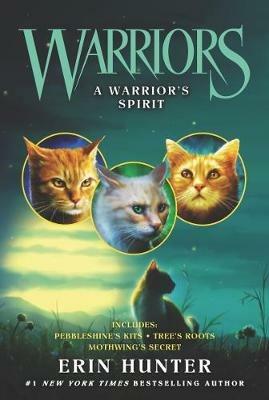 Warriors: A Warrior's Spirit - Erin Hunter - cover