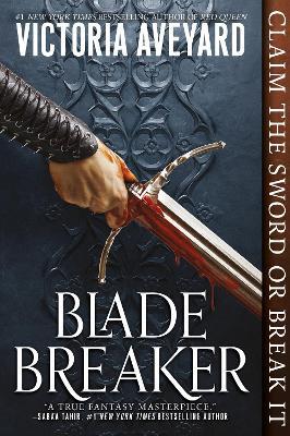 Blade Breaker - Victoria Aveyard - cover