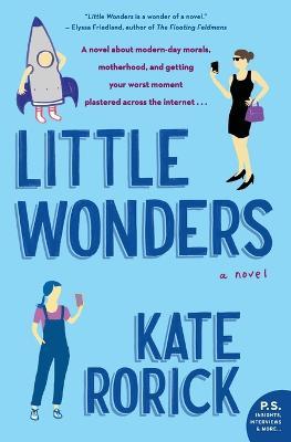 Little Wonders: A Novel - Kate Rorick - cover