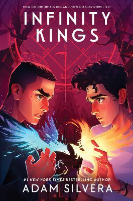 Infinity Kings - Adam Silvera - cover