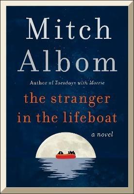 The Stranger in the Lifeboat - Mitch Albom - cover