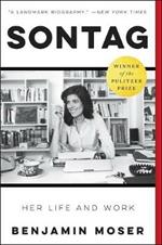 Sontag: Her Life and Work: A Pulitzer Prize Winner