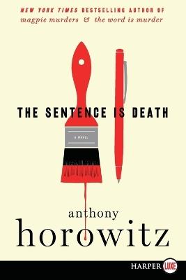 The Sentence Is Death - Anthony Horowitz - cover