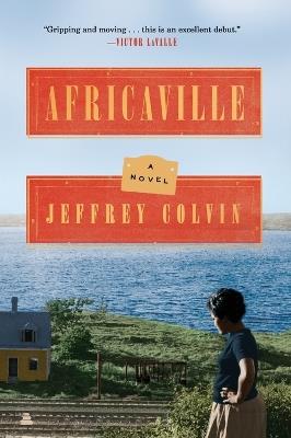 Africaville: A Novel - Jeffrey Colvin - cover