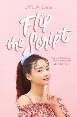 Flip the Script - Lyla Lee - cover