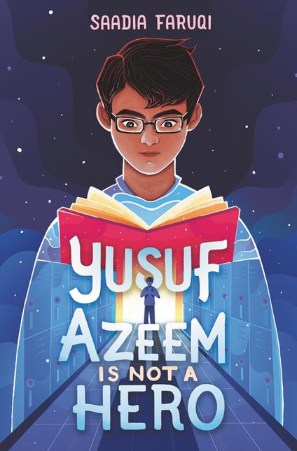 Yusuf Azeem Is Not a Hero - Saadia Faruqi - ebook