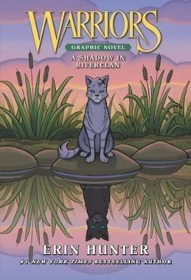 Warriors: A Shadow in RiverClan - Erin Hunter - cover