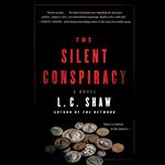 The Silent Conspiracy