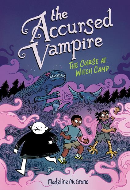The Accursed Vampire #2: The Curse at Witch Camp - Madeline McGrane - ebook