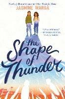 The Shape of Thunder - Jasmine Warga - cover