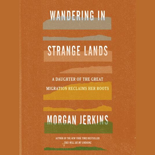 Wandering in Strange Lands