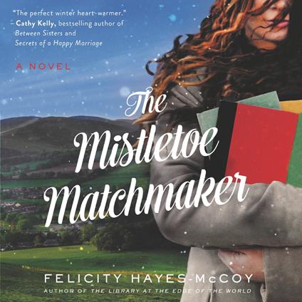 The Mistletoe Matchmaker