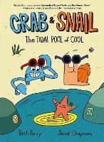 Crab and Snail: The Tidal Pool of Cool - Beth Ferry - cover