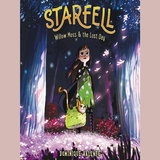 Starfell #1: Willow Moss & the Lost Day