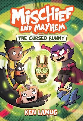 Mischief and Mayhem #2: The Cursed Bunny - Ken Lamug - cover