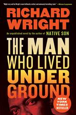 The Man Who Lived Underground