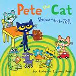 Pete the Cat: Show-and-Tell