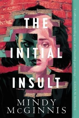 The Initial Insult - Mindy McGinnis - cover
