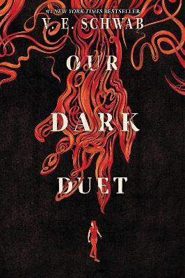 Our Dark Duet - V E Schwab - cover