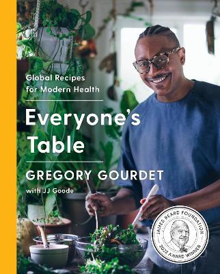 Everyone's Table: A James Beard Award Winner - Gregory Gourdet,JJ Goode - cover