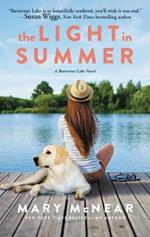 The Light in Summer: A Butternut Lake Novel