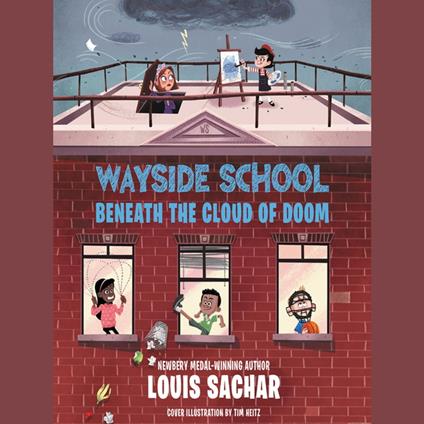 Wayside School Beneath the Cloud of Doom