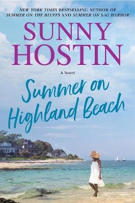 Summer on Highland Beach - Sunny Hostin - cover