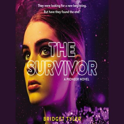 The Survivor: A Pioneer Novel