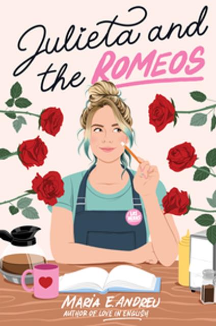 Julieta and the Romeos - Maria E. Andreu - ebook