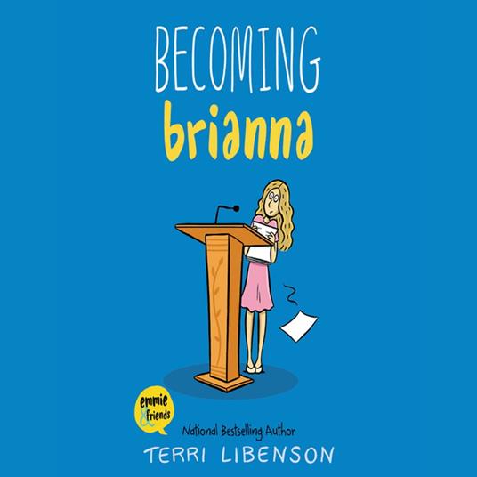 Becoming Brianna