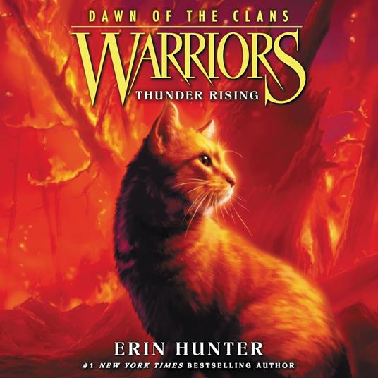 Warriors: Dawn of the Clans #2: Thunder Rising