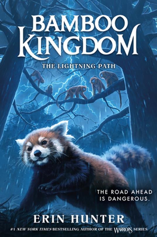 Bamboo Kingdom #5: The Lightning Path - Erin Hunter - ebook