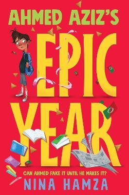 Ahmed Aziz's Epic Year - Nina Hamza - cover