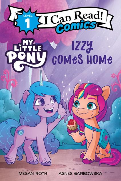 My Little Pony: Izzy Comes Home - Hasbro - ebook