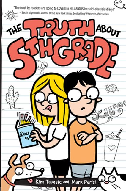 The Truth About 5th Grade - Mark Parisi,Kim Tomsic - ebook