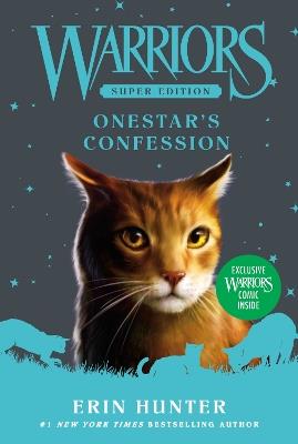 Warriors Super Edition: Onestar's Confession - Erin Hunter - cover