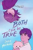 Both Can Be True - Jules Machias - cover