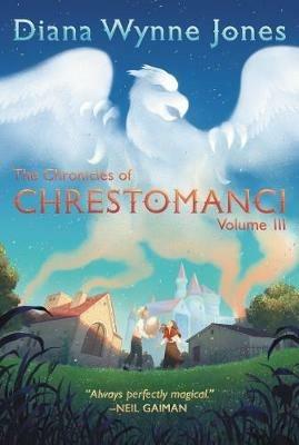 The Chronicles of Chrestomanci, Vol. III - Diana Wynne Jones - cover