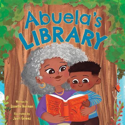 Abuela's Library - Lissette Norman - cover