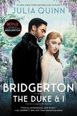 Bridgerton: The Duke And I TV Tie-In