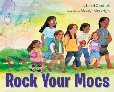 Rock Your Mocs - Laurel Goodluck - cover