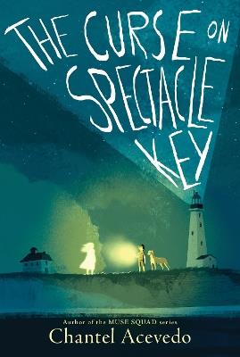 The Curse on Spectacle Key - Chantel Acevedo - cover